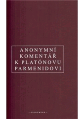 Obrázok Anonymní komentář k Platónovu Parmenidovi