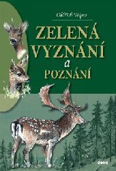 Obrázok Zelená vyznání a poznání - Oldřich Tripes