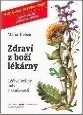 Obrázok Zdraví z boží lékárny - Maria Trebenová