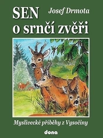 Obrázok Sen o srnčí zvěři