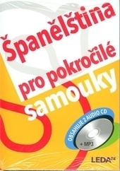 Obrázok Španělština pro pokročilé samouky + 2 CD + MP3