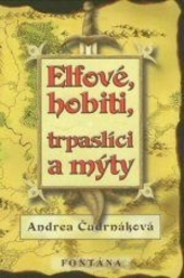 Obrázok Elfové, hobiti, trpaslíci a mýty