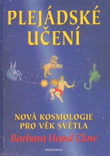 Obrázok Plejádské učení - Nová kosmologie pro věk světla - Barbara Hand Clow