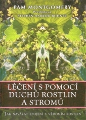 Obrázok Léčení s pomocí duchů rostlin a stromů - Pam Montgomery