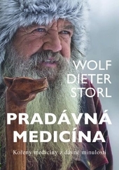 Obrázok Pradávná medicína - Kořeny medicíny z dávné minulosti - Storl Wolf- Dieter