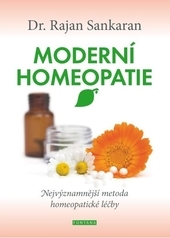 Obrázok Moderní homeopatie - Nejvýznamnější metoda homeopatické léčby - Rajan Sankaran