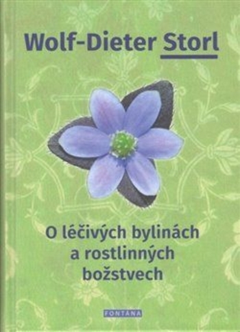 Obrázok O léčivých bylinách a rostlinných božstvech