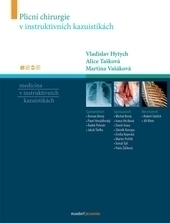 Obrázok Plicní chirurgie v instruktivních kazuistikách - Kolektív