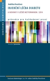 Obrázok Injekční léčba diabetu a novinky v léčbě metforminem / 2014 - Jindřiška Perušičová