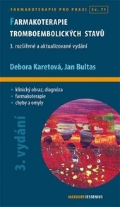 Obrázok Farmakoterapie tromboembolických stavů - Jan, Debora Karetová, Bultas