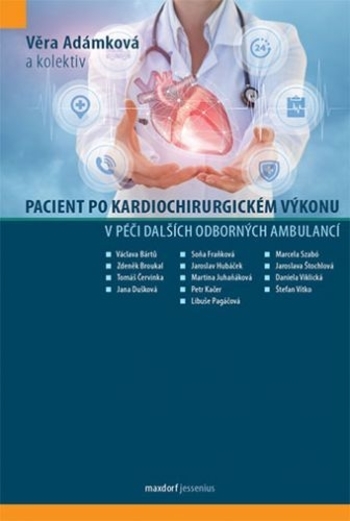 Obrázok Pacient po kardiochirurgickém výkonu v péči dalších odborných ambulancí (Věra Adámková)