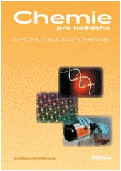 Obrázok Chemie pro každého Rychlokurz chemie