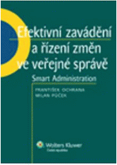 Obrázok Efektivní zavádění a řízení změn ve veřejné správě - Smart Administration