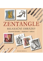 Obrázok Zentangle - Relaxační obrázky - Krahula Beckah