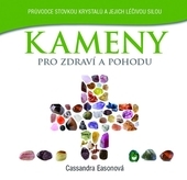 Obrázok Kameny pro zdraví a pohodu - Cassandra Easonová