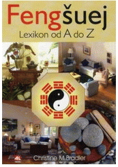 Obrázok Feng šuej - Lexikon od A do Z