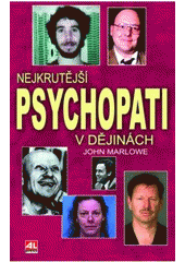 Obrázok Nejkrutější psychopati v dějinách