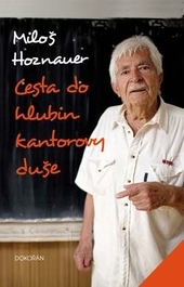 Obrázok Cesta do hlubin kantorovy duše. Druhé vydání