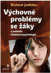 Obrázok Výchovné problémy s žáky z pohledu hlubinné psychologie