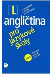 Obrázok Angličtina pro jazykové školy I. - nová