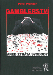 Obrázok Gamblerství aneb Ztráta svobody