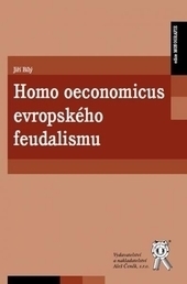 Obrázok Homo oeconomicus evropského feudalismu