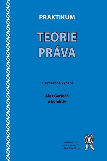 Obrázok Praktikum teorie práva, 2. upravené vydání