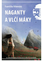 Obrázok Naganty a vlčí máky