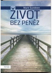 Obrázok Život bez peněz