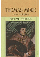 Obrázok Thomas More - světec a utopista