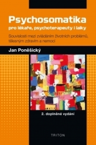 Obrázok Psychosomatika pro lékaře, psychoterapeuty i laiky - 2. doplněné vydání