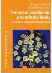 Obrázok Finanční vzdělávání pro střední školy se sbírkou řešených příkladů na CD