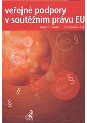 Obrázok Veřejné podpory v soutěžním právu EU