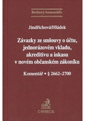 Obrázok Závazky ze smlouvy o účtu, jednorázovém vkladu, akreditivu a inkasu v novém občanském zákoníku