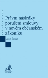 Obrázok Právní následky porušení smlouvy v novém občanském zákoníku