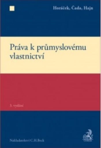 Obrázok Práva k průmyslovému vlastnictví - 3., doplněné a přepracované vydání