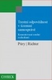 Obrázok Trestní odpovědnost v územní samosprávě. Komentovaná soudní rozhodnutí