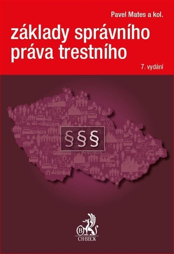 Obrázok Základy správního práva trestního, 7., přepracované vydání