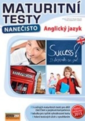 Obrázok Anglický jazyk - Maturitní testy nanečisto - Pavla Jiřičková a kolektiv