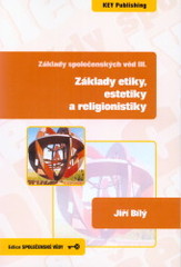 Obrázok Základy společenských věd III. Základy etiky, estetiky a religionistiky