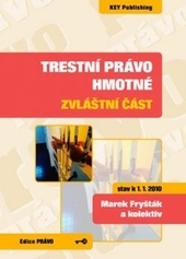 Obrázok Trestní právo hmotné - zvláštní část. Stav k 01.01.2010