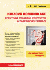 Obrázok Krizová komunikace - Efektivní zvládání krizových a zátěžových situací