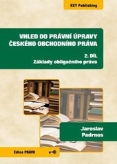 Obrázok Vhled do právní úpravy českého obchodního práva - 2. díl