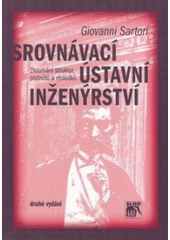 Obrázok Srovnávací ústavní inženýrství, Zkoumání struktur, podnětů a výsledků