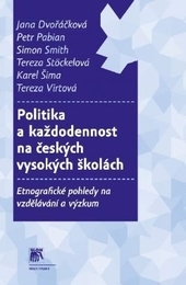 Obrázok Politika a každodennost na českých vysokých školách