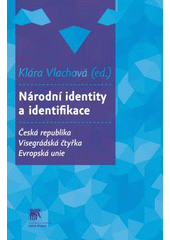 Obrázok Národní identity a identifikace. Česká republika - Visegrádská čtyřka