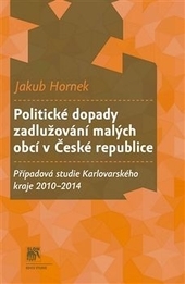 Obrázok Politické dopady zadlužování malých obcí v České republice