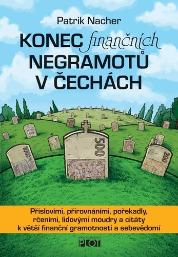 Obrázok Konec finančních negramotů v Čechách (Patrik Nacher)