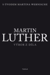 Obrázok Martin Luther - Výbor z díla