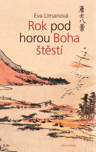 Obrázok Rok pod horou - Boha štěstí